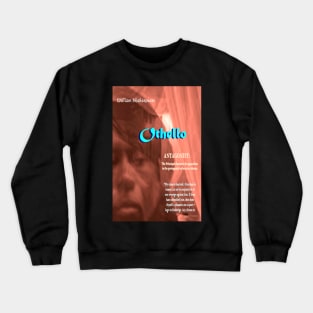 Othello Antagonist Crewneck Sweatshirt